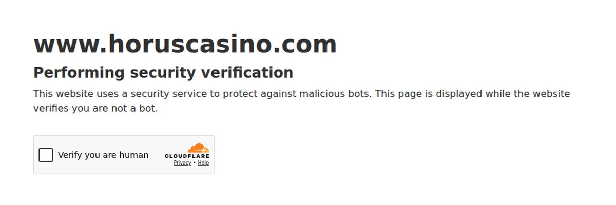 Horus Casino answered every request from our Emirates connections with a Cloudflare human-verification page instead of the casino.